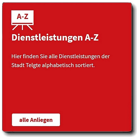 Serviceportal, Anliegen von A - Z Serviceportal, Anliegen von A - Z © Stadt Telgte